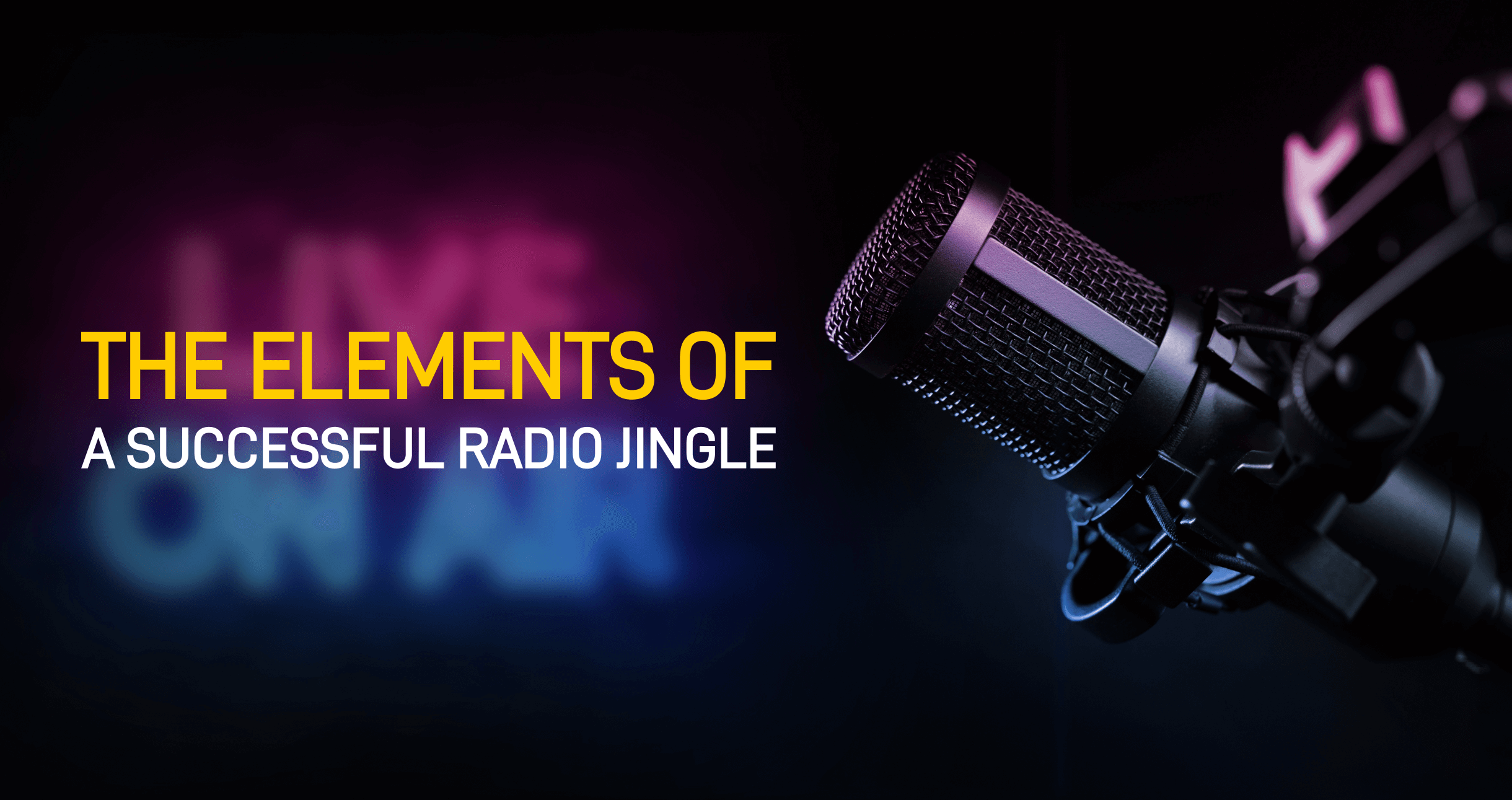 The Elements of a Successful Radio Jingle