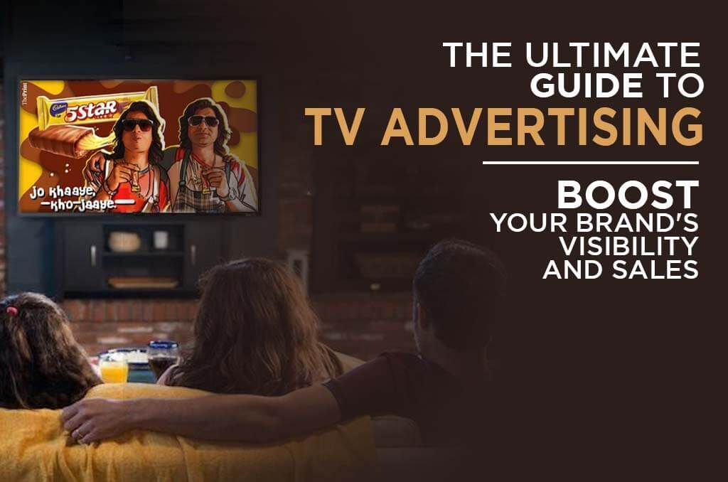The Ultimate Guide to TV Advertising Boost Your Brand's Visibility and Sales