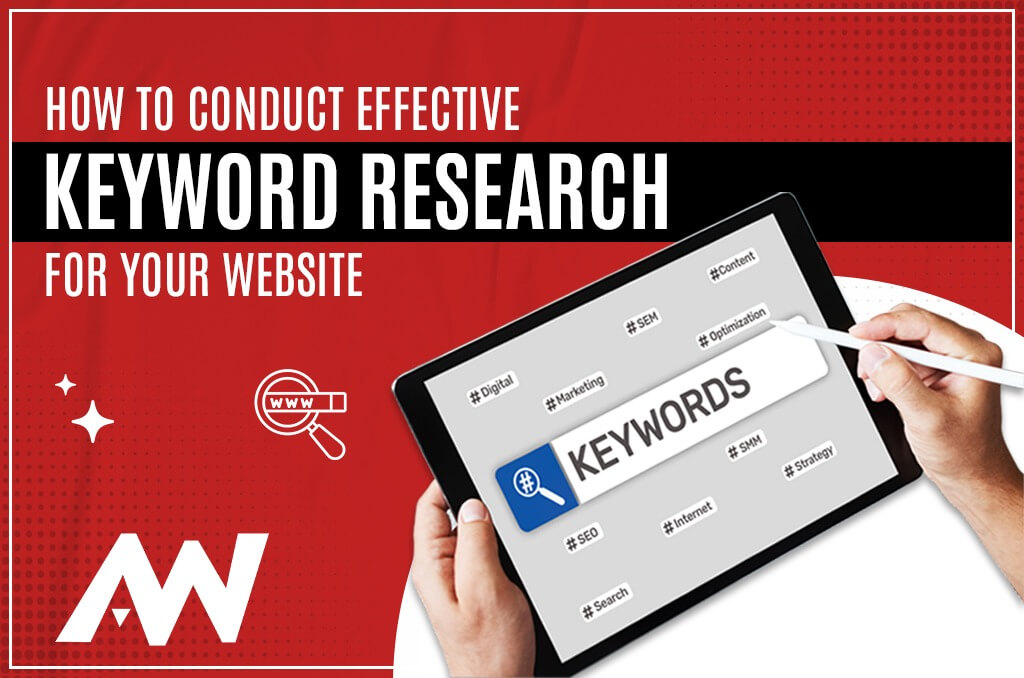 How to Conduct, Effective Keyword Research for Your Website
